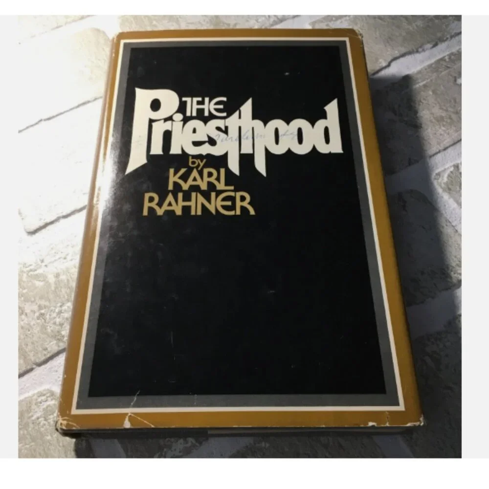 The Priesthood By Karl Rahner 1973 Hardcover